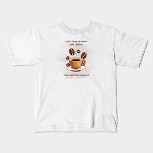 coffee lovers Kids T-Shirt